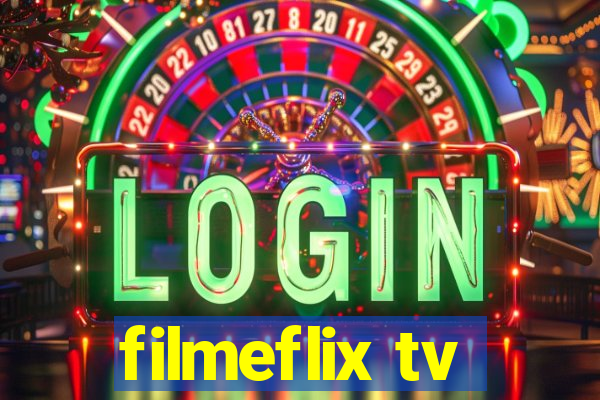 filmeflix tv